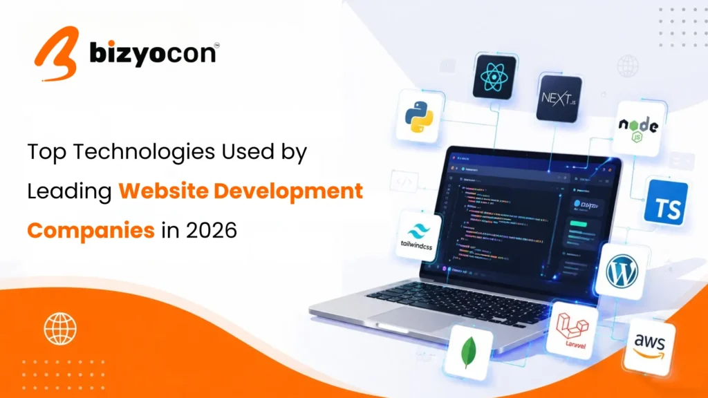 Top Technologies Used by Leading Website Development Companies in 2026